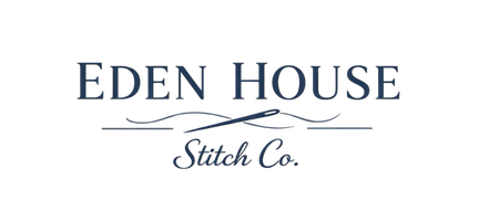 Eden House Stitch Co